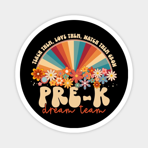 Prek Dream Team  Rainbow Back To School Teacher Magnet by torifd1rosie